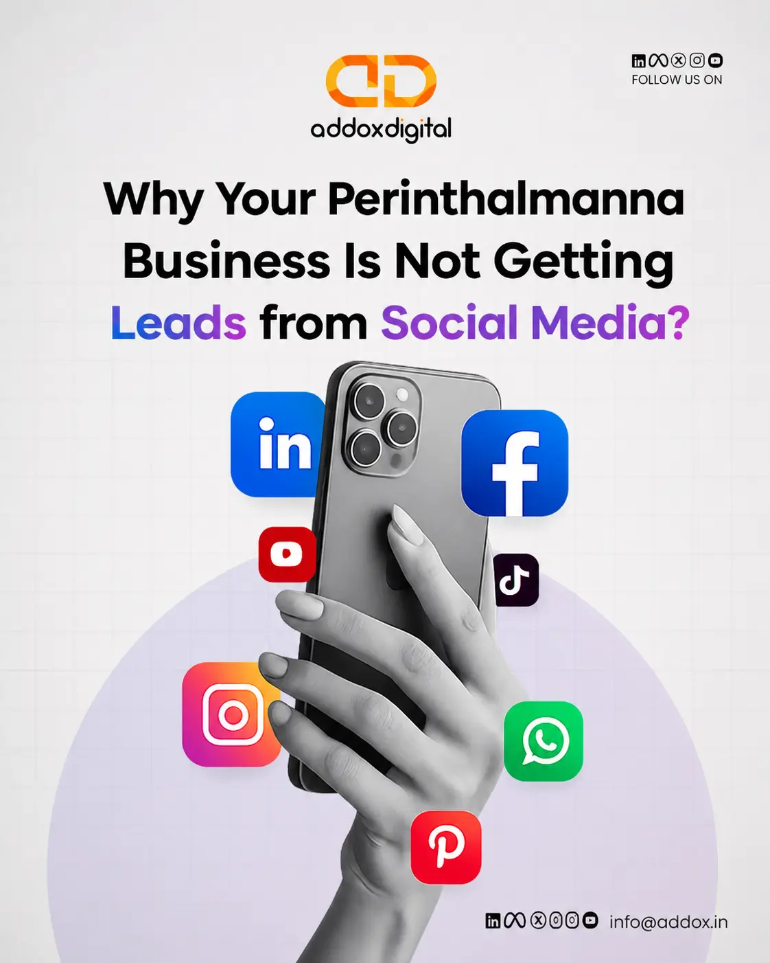 Illustration showing a smartphone surrounded by social media platform icons with the headline "Why Your Perinthalmanna Business Is Not Getting Leads from Social Media?" and Addox Digital branding, representing social media marketing and lead generation.